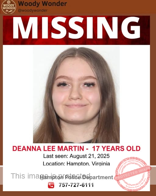 MISSING JUVENILE ALERT: 17-Year-Old Deanna Lee Martin from Hampton, Virginia