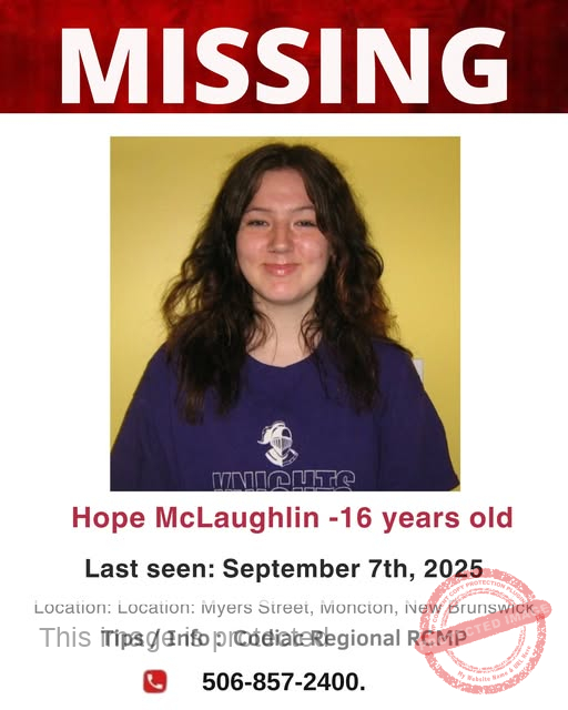 MISSING TEEN ALERT – MONCTON, NEW BRUNSWICK