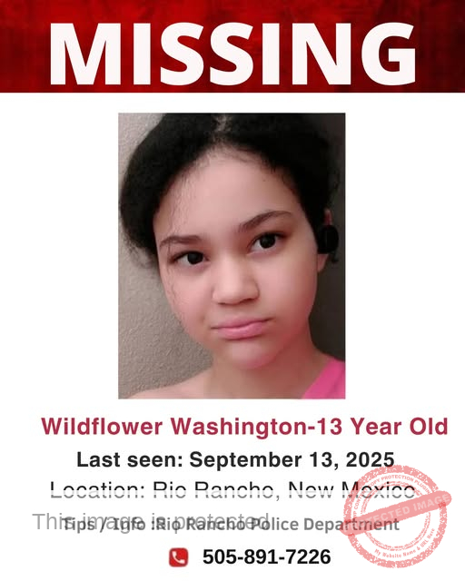 Urgent Search Underway for Missing 13-Year-Old Wildflower Washington in Rio Rancho, NM