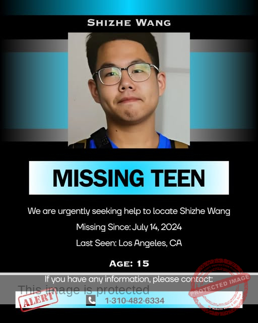 15-Year-Old Shizhe Wang Missing From Los Angeles Since July 2024