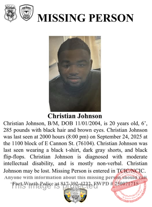 Missing Person Alert: Christian Johnson, 20, Disappears Near 1100 Block of E Cannon St, Fort Worth